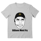 Billions Must Fry (shirt)